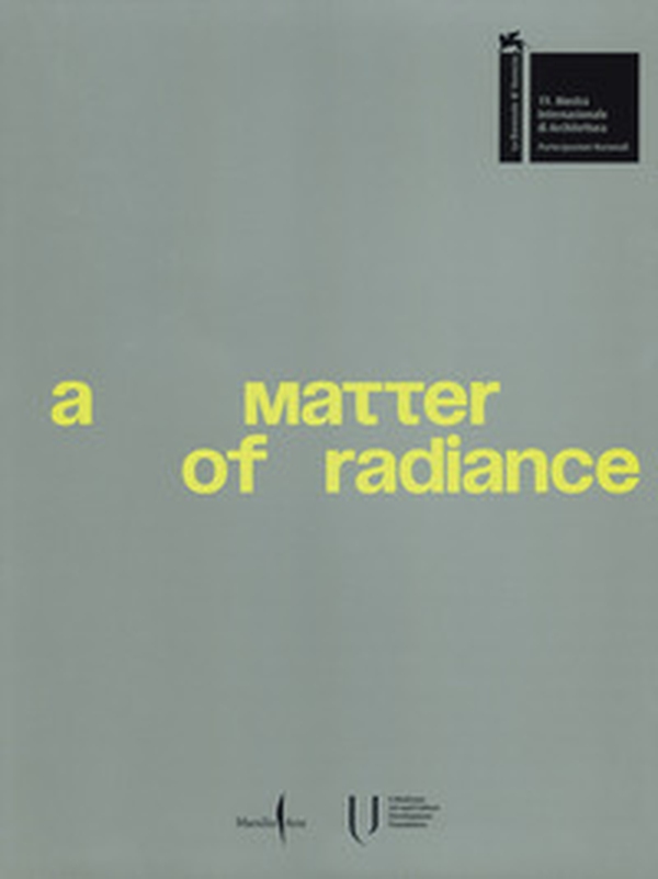 A matter of radiance - Librerie.coop A matter of radiance - Librerie.coop