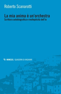 La mia anima è un’orchestra - Librerie.coop La mia anima è un’orchestra - Librerie.coop