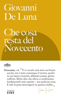 Che cosa resta del Novecento - Librerie.coop Che cosa resta del Novecento - Librerie.coop