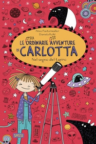 Nel segno del tapiro. Le (stra)ordinarie (dis)avventure di Carlotta - Vol. 18 - Librerie.coop