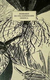 Herbario de una expedición gráfica - Librerie.coop