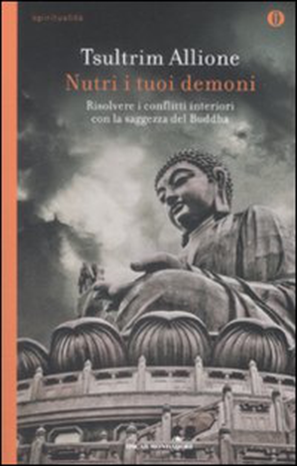 Nutri i tuoi demoni. Risolvere i conflitti interiori con la saggezza del Buddha - Librerie.coop Nutri i tuoi demoni. Risolvere i conflitti interiori con la saggezza del Buddha - Librerie.coop