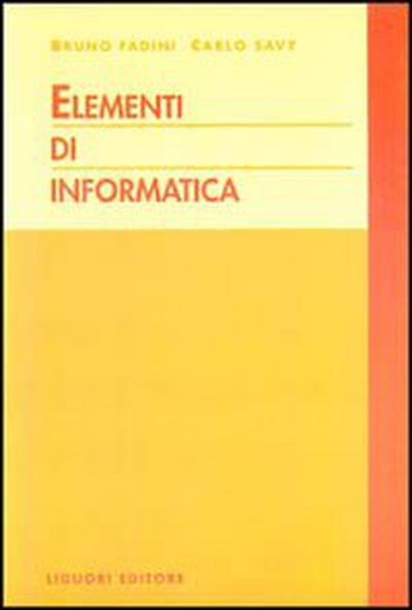 Elementi di informatica - Librerie.coop Elementi di informatica - Librerie.coop