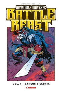 Battle Beast. Invincible universe - Vol. 1 - Librerie.coop