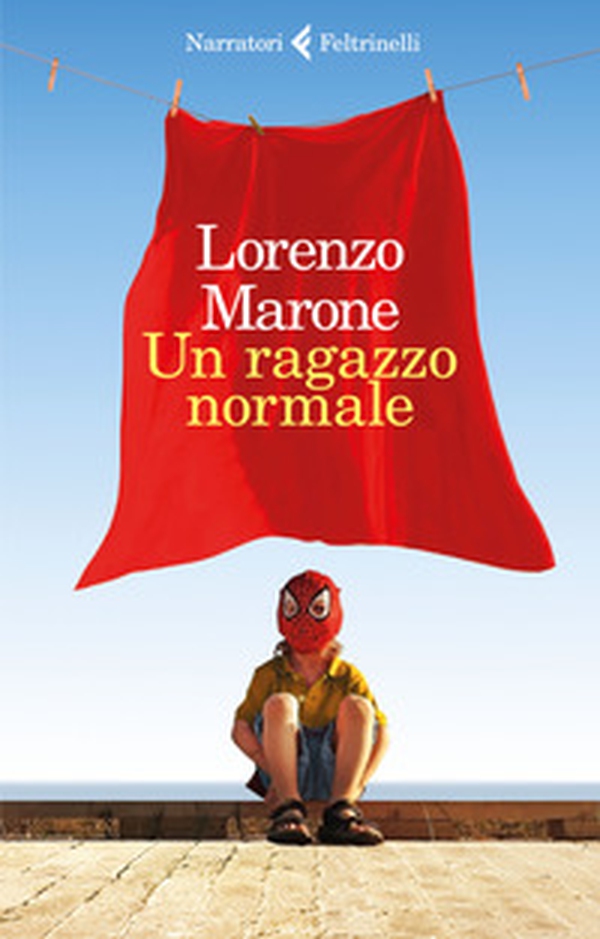 Un ragazzo normale - Librerie.coop Un ragazzo normale - Librerie.coop