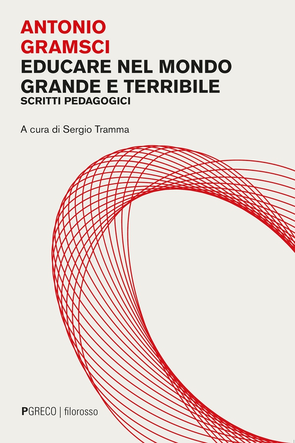 Educare nel mondo grande e terribile - Librerie.coop Educare nel mondo grande e terribile - Librerie.coop