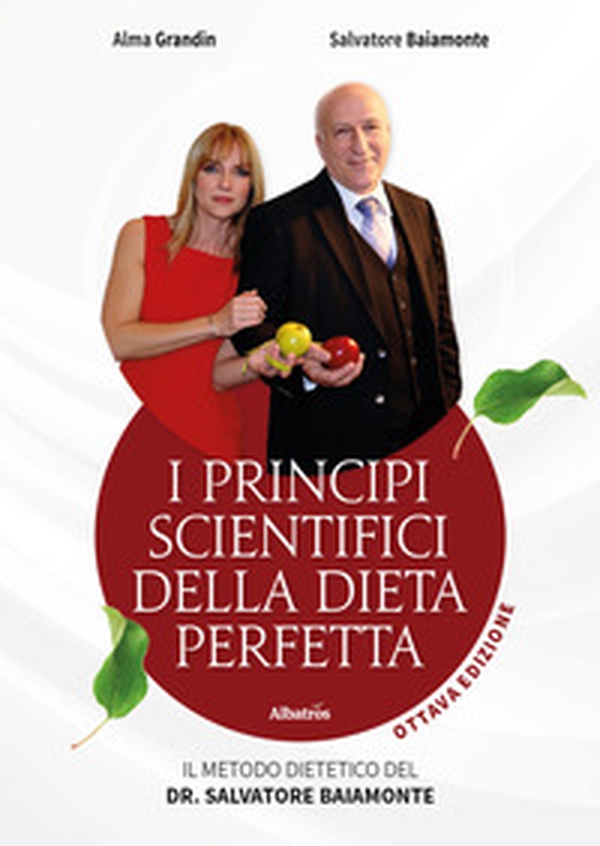 I principi scientifici della dieta perfetta - Librerie.coop