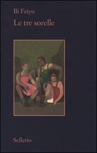 Le tre sorelle - Librerie.coop