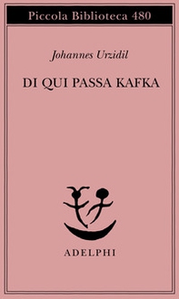 Da qui passa Kafka - Librerie.coop