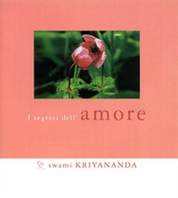 Segreti dell'amore - Librerie.coop Segreti dell'amore - Librerie.coop