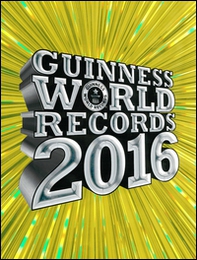 Guinness World Records 2016 - Librerie.coop