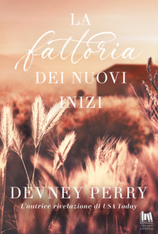 La fattoria dei nuovi inizi - Librerie.coop La fattoria dei nuovi inizi - Librerie.coop