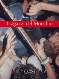 I ragazzi del mucchio - Librerie.coop I ragazzi del mucchio - Librerie.coop