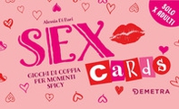 Sex cards. Giochi di coppia per momenti spicy - Librerie.coop Sex cards. Giochi di coppia per momenti spicy - Librerie.coop