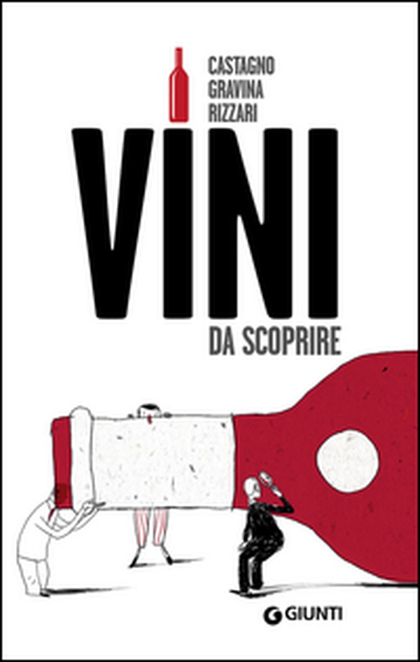 Vini da scoprire - Librerie.coop Vini da scoprire - Librerie.coop