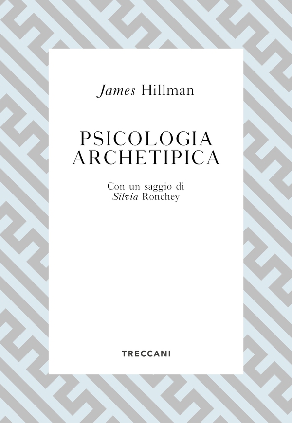 Psicologia archetipica - Librerie.coop Psicologia archetipica - Librerie.coop