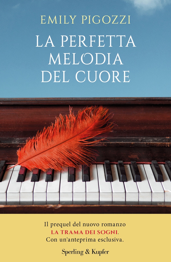 La perfetta melodia del cuore - Librerie.coop La perfetta melodia del cuore - Librerie.coop