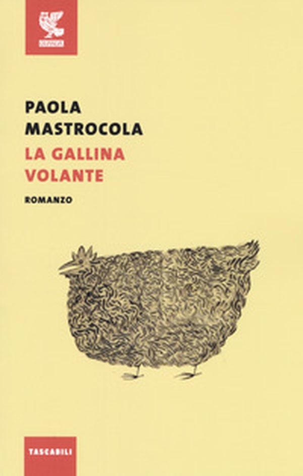 La gallina volante - Librerie.coop La gallina volante - Librerie.coop