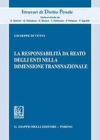 La responsabilità da reato degli enti nella dimensione transnazionale - Librerie.coop