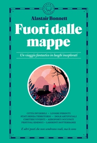 Fuori dalle mappe - Librerie.coop