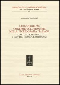 Le insorgenze controrivoluzionarie nella storiografia italiana. Dibattito scientifico e scontro ideologico (1799-2012) - Librerie.coop Le insorgenze controrivoluzionarie nella storiografia italiana. Dibattito scientifico e scontro ideologico (1799-2012) - Librerie.coop