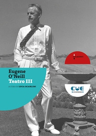 Teatro III. Arriva l'uomo del ghiaccio-Lunga giornata verso la notte - Librerie.coop