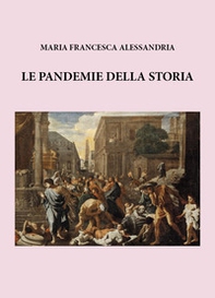 Le grandi pandemie della storia - Librerie.coop