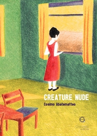 Creature nude - Librerie.coop Creature nude - Librerie.coop