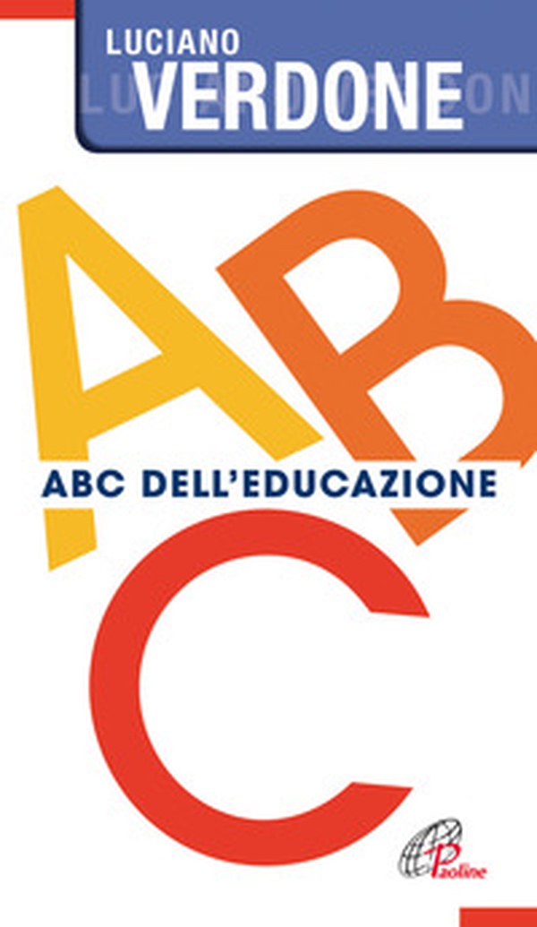 ABC dell'educazione - Librerie.coop ABC dell'educazione - Librerie.coop