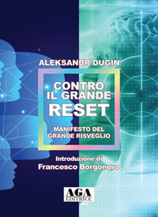 Contro il Grande Reset. Manifesto del Grande Risveglio - Librerie.coop Contro il Grande Reset. Manifesto del Grande Risveglio - Librerie.coop