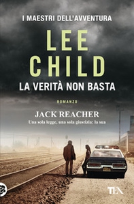La verità non basta - Librerie.coop La verità non basta - Librerie.coop