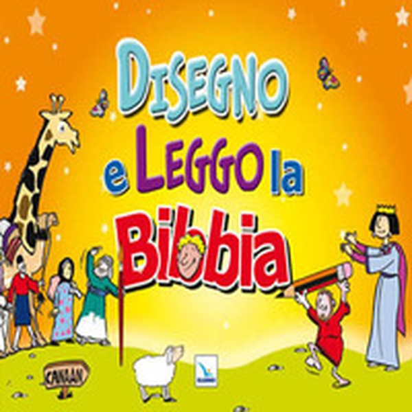 Disegno e leggo la Bibbia - Librerie.coop Disegno e leggo la Bibbia - Librerie.coop