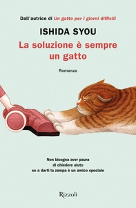 La soluzione è sempre un gatto - Librerie.coop