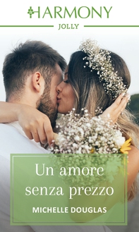 Un amore senza prezzo - Librerie.coop Un amore senza prezzo - Librerie.coop