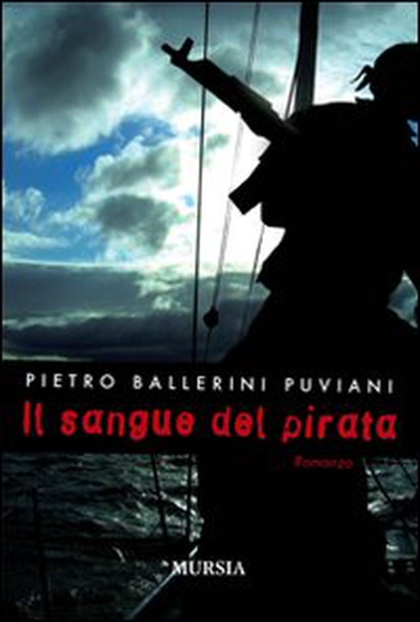Il sangue del pirata - Librerie.coop Il sangue del pirata - Librerie.coop