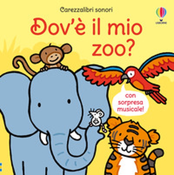 Dov'è il mio zoo? - Librerie.coop Dov'è il mio zoo? - Librerie.coop