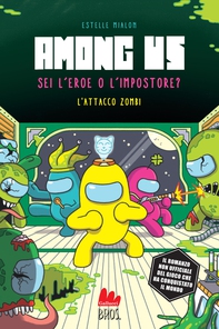 Among Us. L'attacco zombi - Librerie.coop