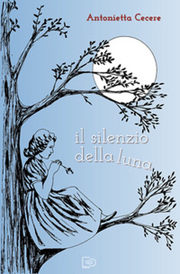 Il silenzio della luna - Librerie.coop Il silenzio della luna - Librerie.coop