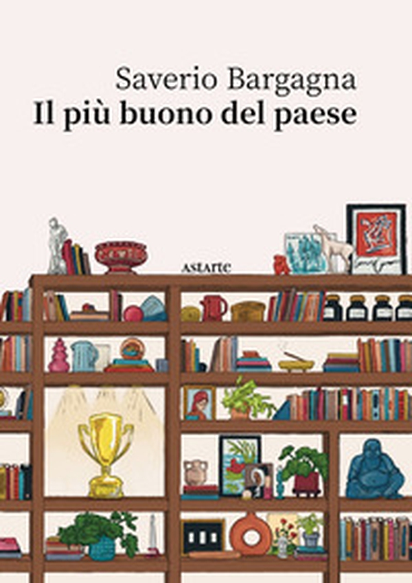 Il più buono del paese - Librerie.coop Il più buono del paese - Librerie.coop