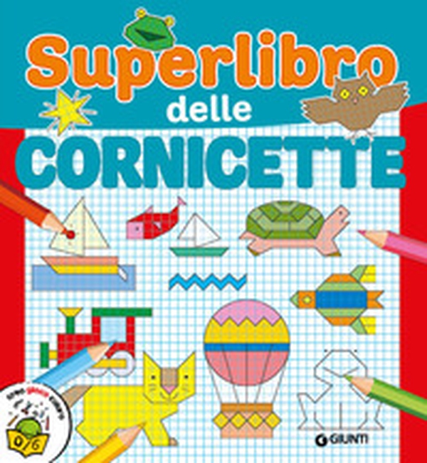 Superlibro delle cornicette - Librerie.coop Superlibro delle cornicette - Librerie.coop