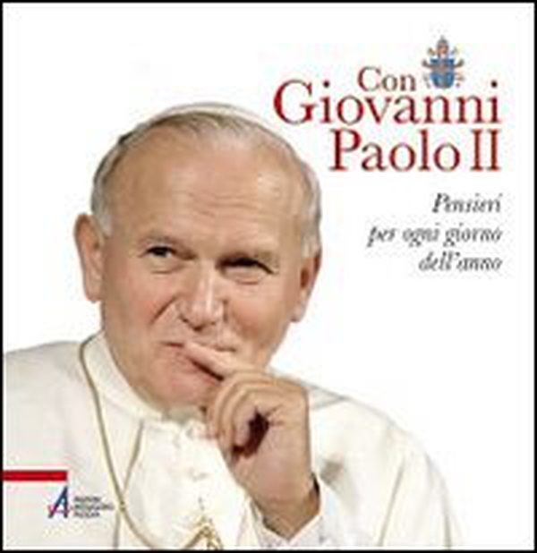Con Giovanni Paolo II. Pensieri per ogni giorno dell'anno - Librerie.coop Con Giovanni Paolo II. Pensieri per ogni giorno dell'anno - Librerie.coop