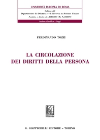 La circolazione dei diritti della persona - Librerie.coop