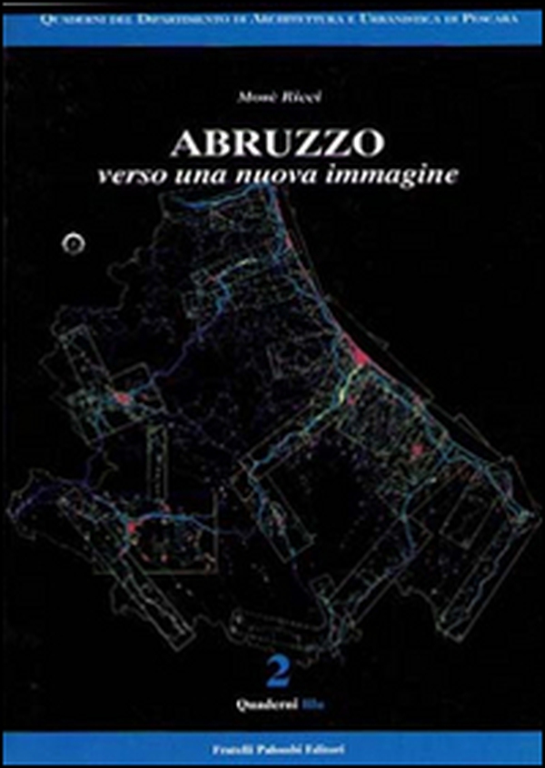 Abruzzo verso una nuova immagine - Librerie.coop Abruzzo verso una nuova immagine - Librerie.coop