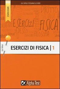 Esercizi di fisica - Vol. 1 - Librerie.coop Esercizi di fisica - Vol. 1 - Librerie.coop