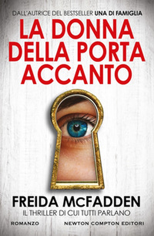 La donna della porta accanto - Librerie.coop La donna della porta accanto - Librerie.coop