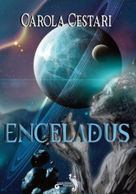 Enceladus - Librerie.coop Enceladus - Librerie.coop
