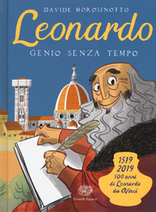 Leonardo. Genio senza tempo - Librerie.coop Leonardo. Genio senza tempo - Librerie.coop