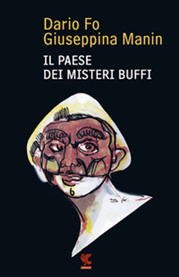 Il paese dei misteri buffi - Librerie.coop Il paese dei misteri buffi - Librerie.coop