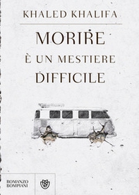 Morire è un mestiere difficile - Librerie.coop Morire è un mestiere difficile - Librerie.coop