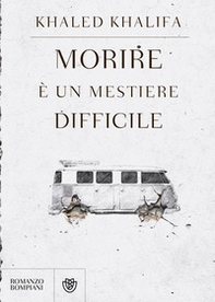 Morire è un mestiere difficile - Librerie.coop